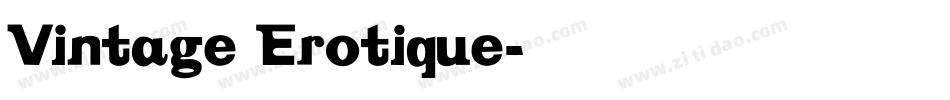 Vintage Erotique字体转换